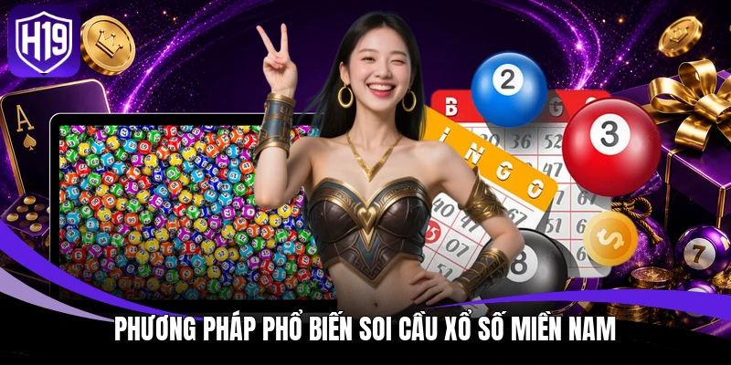Phương pháp phổ biến soi cầu xổ số miền Nam
